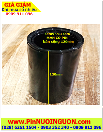 MÀNG CO 120MM _Màng co PVC bảo vệ pin bản rộng ngang 120mm (loại xịn của hãng) |HÀNG CÓ SẲN